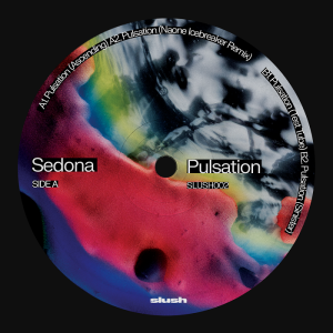 Sedona – Pulsation (Test Tube Remix)