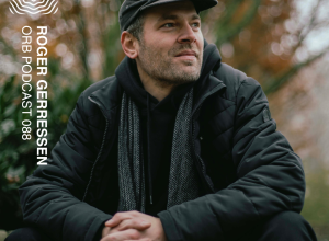 Orb Podcast 088: Roger Gerressen