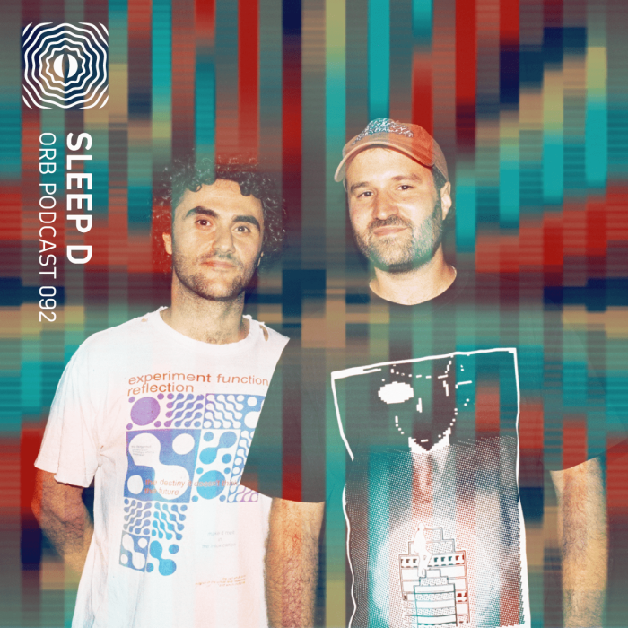 Orb Podcast 092: Sleep D